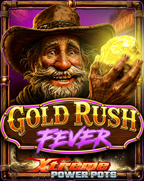 Gold Rush Fever – Xtreme Power Pots